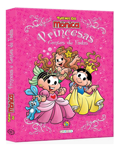 Livro Turma Da Mônica - Princesas E Contos De Fadas