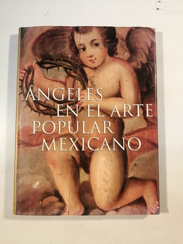 Ángeles En El Arte Popular Mexicano