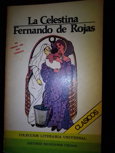 La Celestina Por Fernando De Rojas 