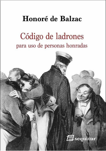 Codigo De Ladrones - Balzac,honore De
