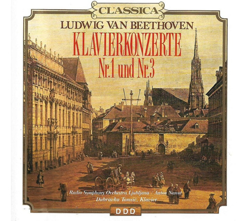 Ludwig Van Beethoven - Concierto N°1 Y N°3
