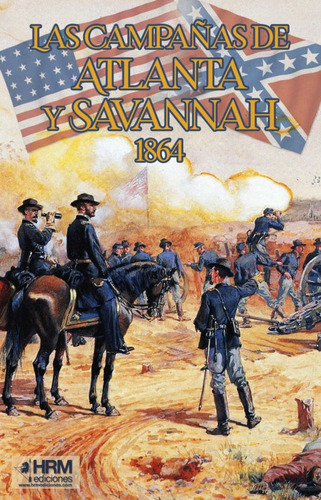Las Campanas De Atlanta Y Savannah 1864