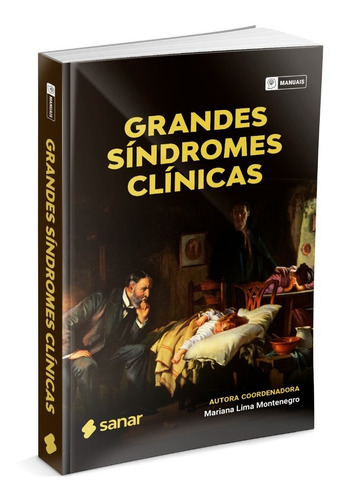 Livro Grandes Síndromes Clínicas Sanar Medicina Sist Nervoso