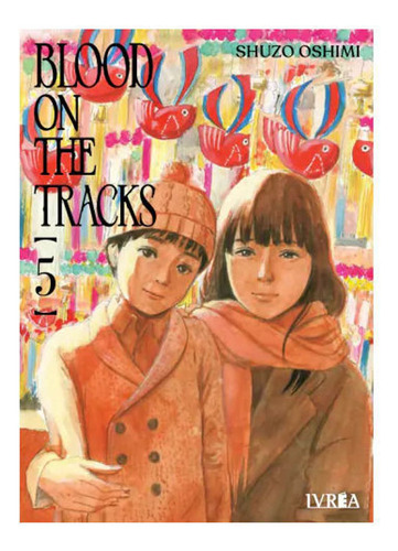 Blood On The Tracks Vol. 5 - Dap Libros