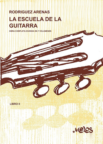 Ba9531 - La Escuela De La Guitarra - Libro 2 - Mario Rodr...