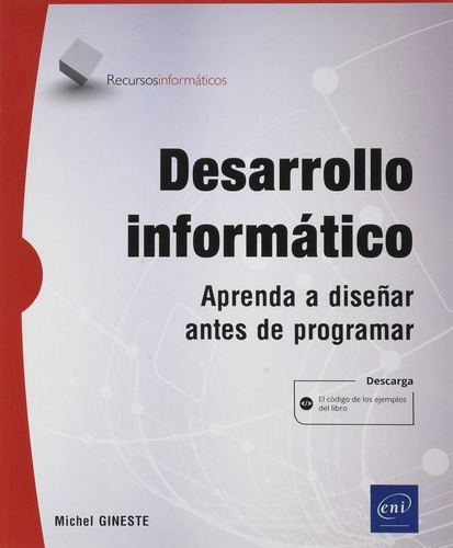 Desarrollo Informatico Aprenda A Diseã¿ar Antes De Progra...