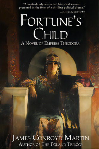 Fortune's Child: A Novel Of Empress Theodora, De Martin, James Royd. Editorial Lightning Source Inc, Tapa Blanda En Inglés