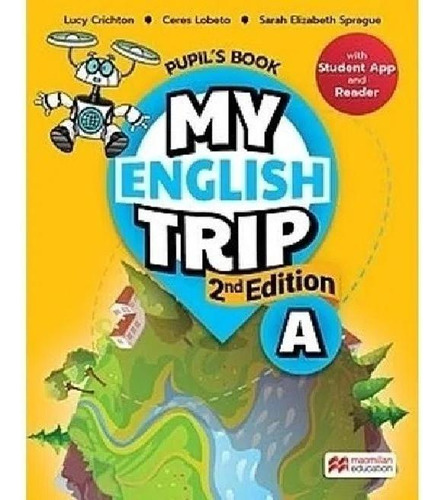 Libro - My English Trip A 2/ed.- Student's Book + Reader Pa