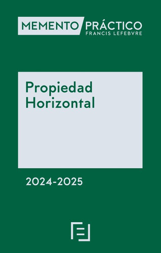 Libro Memento Propiedad Horizontal 2024-2025 - Aa.vv