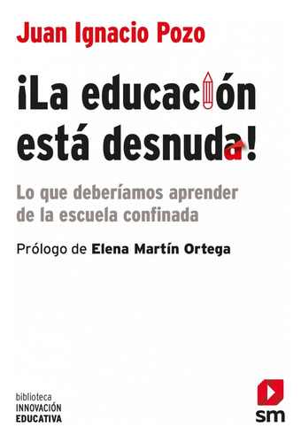 Libro ¡la Educacion Esta Desnuda! - Vv.aa.