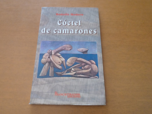 Rodolfo Modern. Cóctel De Camarones. Firmado