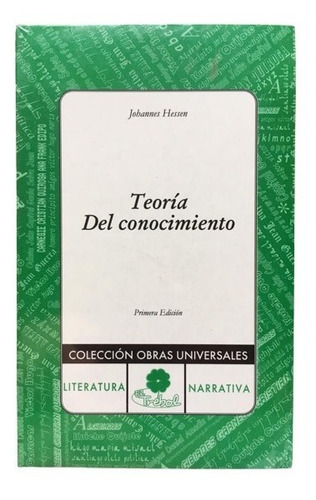 Teoría Del Conocimiento - Johannes Hessen Libro De Filosofía