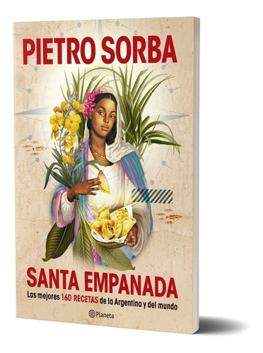 Pack Pietro Sorba - Santa Empanada + Recetas De Bodegones