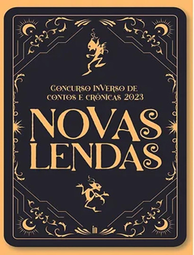 Novas Lendas: Novas Lendas, De Baldini, Adriane. Editora Inverso, Capa Mole, Edição 1 Em Português, 2023