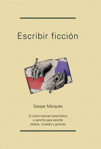 Escribir ficciÃÂ³n, de MASQUES, GASPAR. Editorial Bubok Publishing, tapa blanda en español