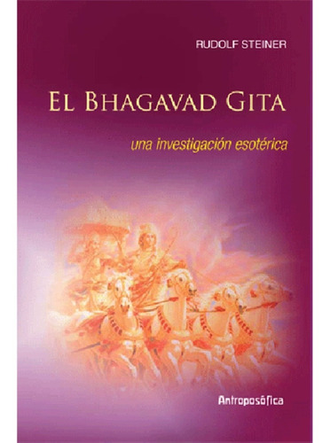 Libro El Bhagavad Gita - Rudolf Steiner - Antroposofica