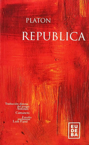 Republica - Platon - Eudeba - Libro Nuevo - Envio Rapido