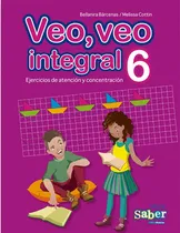 Comprar Veo, Veo Integral 6 Ejercicios De Atención Y Concentración