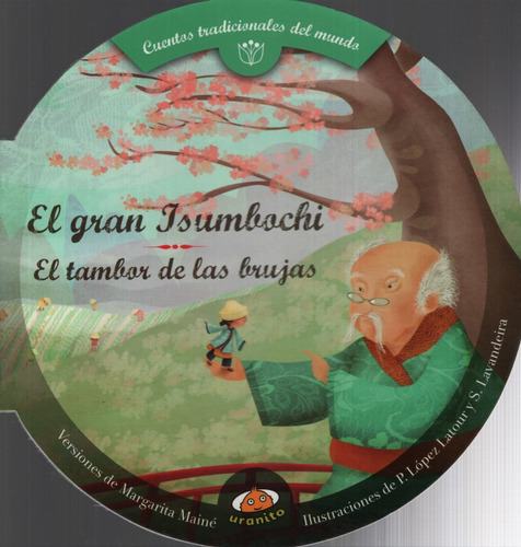 El Gran Isumbochi / El Tambor De Las Brujas - Cuentos Tradic