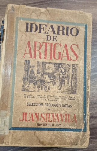 Ideario De Artigas* - Juan Silva Vila