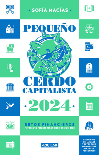 Libro Agenda Pequeño Cerdo Capitalista 2024 
