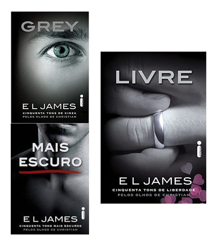 Imagem 1 de 1 de Kit Livro Mais Escuro + Grey + Livre 50 Tons Cinza E L James