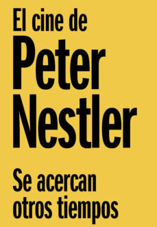 Libro Se Acercan Otros Tiempos - Nestler, Peter