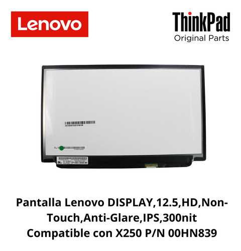 Pantalla Lenovo 12.5 ,hd,non-touch,anti-glare,ips,300nit
