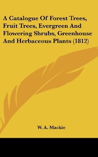 Un Catalogo De Arboles Forestales Arboles Frutales Arbustos 