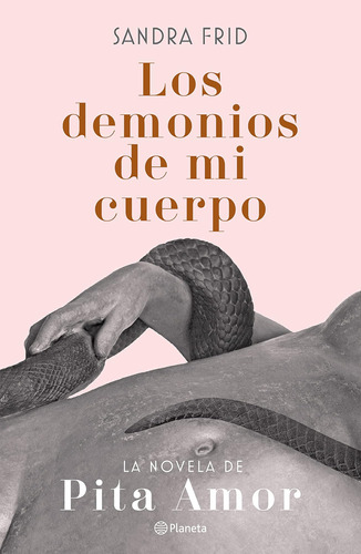 Libro: Los Demonios De Mi Cuerpo (spanish Edition)