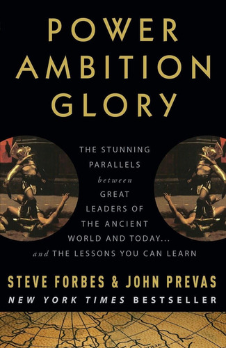 Libro: Power Ambition Glory: The Stunning Parallels Between