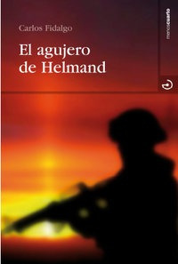 Agujero De Helmand,el - Fidalgo,carlos