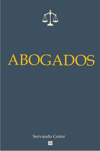 Libro:  Abogados (lecturas Hisp?nicas) (spanish Edition)