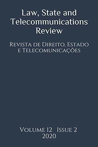 Law, State And Telecommunications Review / Revista De Direit