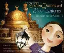 Bóvedas De Oro Y Las Linternas De Plata: Un Libro Musulmana 