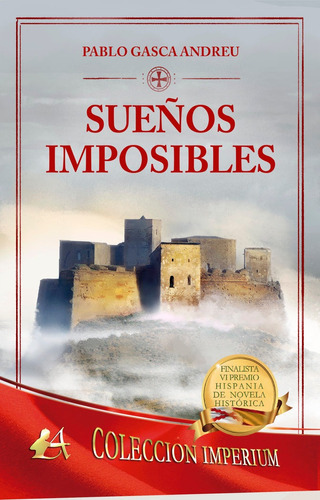 Sueãâ±os Imposibles, De Gasca Andreu, Pablo. Editorial Adarve, Tapa Blanda En Español