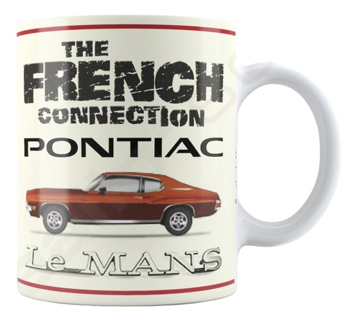 Taza Fierrera | The French Connection | Pontiac Lemans 1971