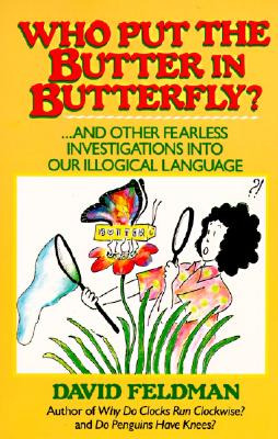 Libro Who Put The Butter In Butterfly? - Feldman, David