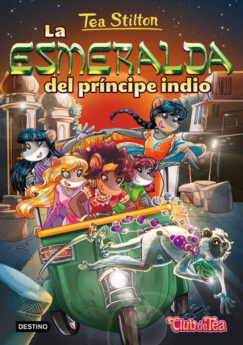 Libro La Esmeralda Del Prã­ncipe Indio - Stilton, Tea