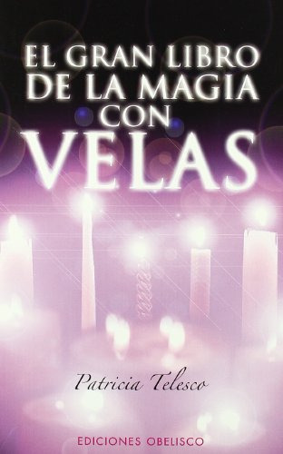 Libro Gran Libro De La Magia Con Velas El De Telesco Patrici