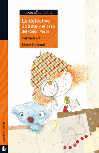 Libro La Detective Julieta Y El Caso Del Ratã³n Pã©rez