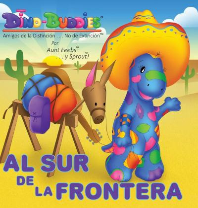 Libro Al Sur De La Frontera - Aunt Eeebs