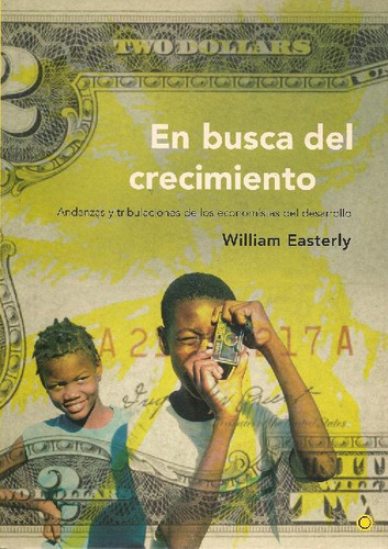 Libro En Busca Del Crecimiento De William Easterly