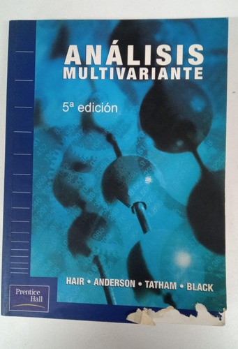 Analisis Multivariante - Hair / Anderson / Tatham / Black (Usado)