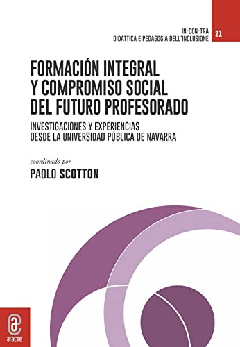 Formacion Integral Y Compromiso Social Del Futuro Profesorad