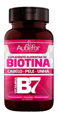 Biotina Aubefor Vitamina B7 Combate Queda Cabelo Pele Unha