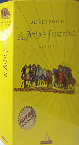 El Atlas Furtivo - Alfred Bosch Mondadori