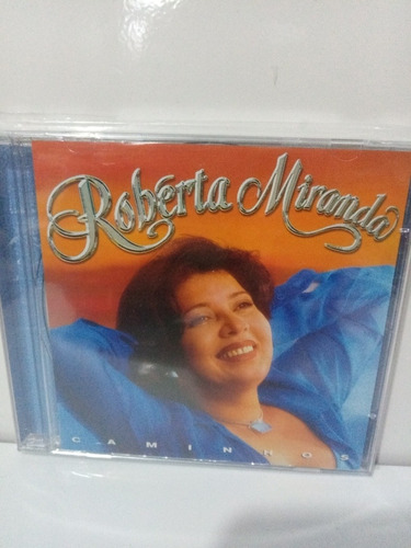 Cd Roberta Miranda Caminhos Novo De Fabrica Original 