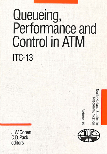 Queueing, Performance And Control In Atm - Cohen