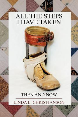 Libro All The Steps I Have Taken - Linda L Christianson